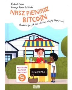 Nasz pieniądz Bitcoin