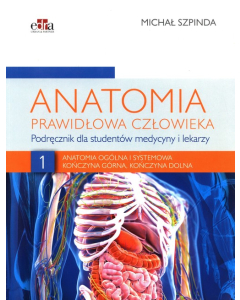 Anatomia prawidłowa człowieka Tom 1
