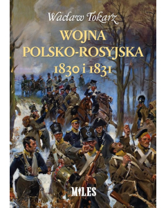 Wojna polsko-rosyjska 1830 i 1831