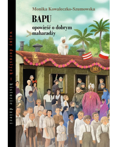 Bapu opowieść o dobrym maharadży