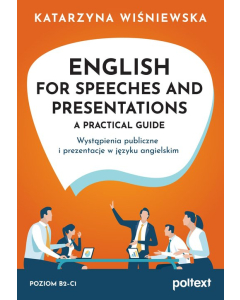English for Speeches and Presentations A Practical Guide