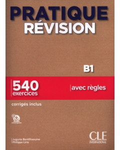 Pratique Révision - Niveau B1 - Livre + Corrigés + Audio téléchargeable