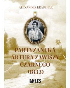 Partyzantka Artura Zawiszy Czarnego (1833)