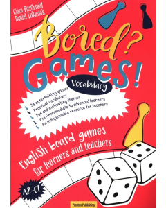 Bored? Games! English board games for learners and teachers Vocabulary