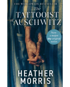 The Tattooist of Auschwitz: