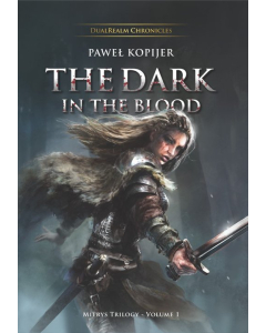 The Dark in the Blood, Mitrys Trilogy