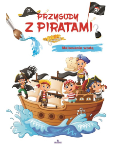 Malowanie wodą Przygody z piratami