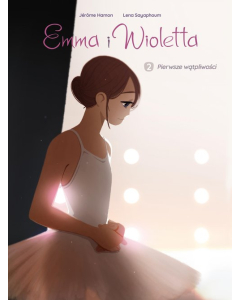 Emma i Wioletta Pierwsze wątpliwości Tom 2