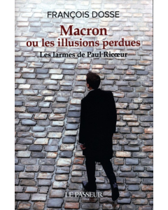 Macron ou les illusions perdues