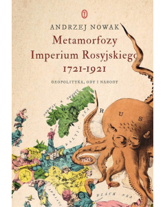 Metamorfozy Imperium Rosyjskiego 1721-1921
