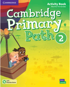Cambridge Primary Path 2 Activity Book with Practice Extra