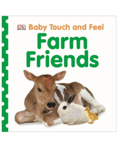 Baby Touch and Feel Farm Friens