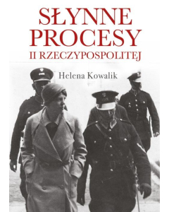 Słynne procesy II Rzeczypospolitej