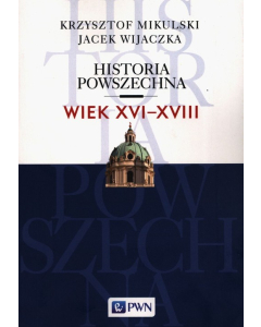 Historia Powszechna Wiek XVI-XVIII