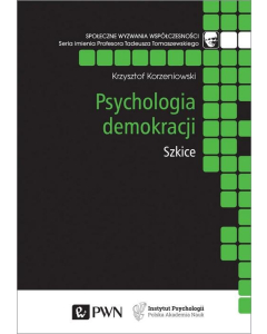 Psychologia demokracji Szkice