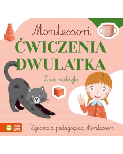 Montessori Ćwiczenia dwulatka