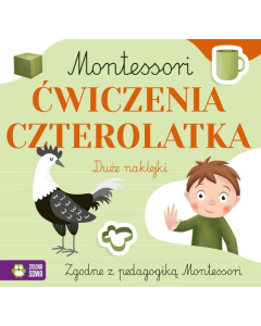 Montessori Ćwiczenia czterolatka