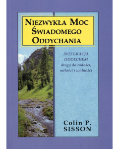 Niezwykła moc świadomego oddychania