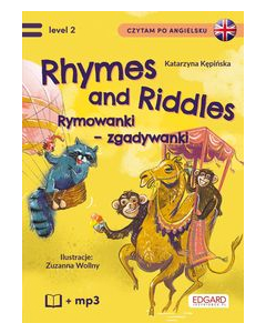 Rhymes and Riddles Rymowanki Zgadywanki Czytam po angielsku