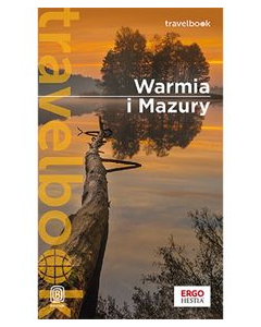 Warmia i Mazury. Travelbook. Wydanie 1