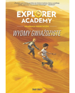 Explorer Academy Tom 4 Wydmy gwiaździste