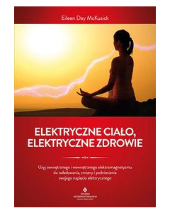 Elektryczne ciało elektryczne zdrowie