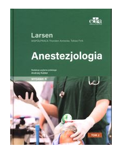 Anestezjologia Larsen Tom 2