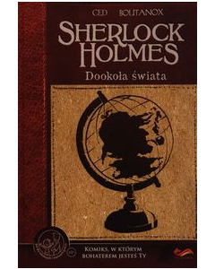 Komiksy paragrafowe Sherlock Holmes Dookoła świata