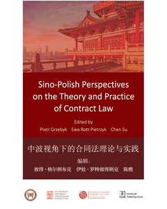 Sino-Polish Perspectives on the Theory and Practice of Contract Law