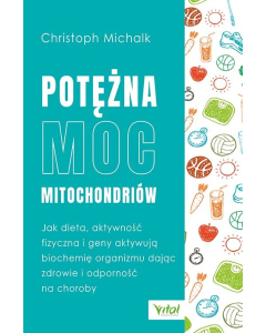 Potężna moc mitochondriów