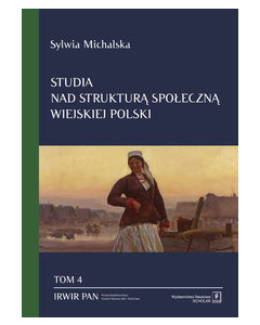 Studia nad strukturą społeczną wiejskiej Polski Tom. 4