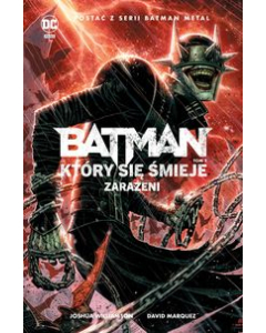 Batman Który się śmieje T.2 Zarażeni