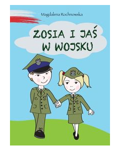 Zosia i Jaś w wojsku