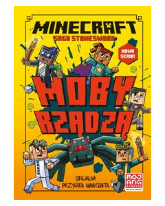 Minecraft Moby rządzą! Saga Stonesword Tom 2