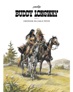 Buddy Longway 1 Chinook na całe życie