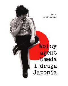 Wolny agent Umeda i druga Japonia