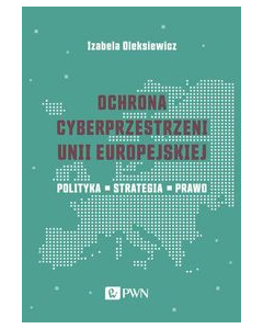 Ochrona cyberprzestrzeni Unii Europejskiej