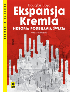 Ekspansja Kremla Wyd. III