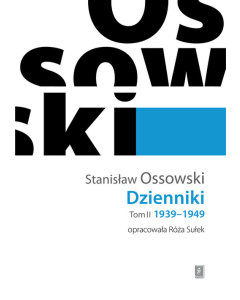 Ossowski Dzienniki Tom 2 1939-1949