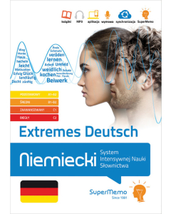 Extremes Deutsch. Niemiecki. System Intensywnej Nauki Słownictwa (poziom A1-C2)