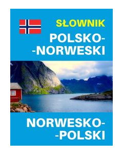 Słownik polsko-norweski  norwesko-polski