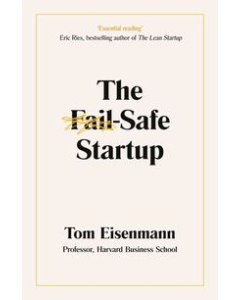 The Fail-Safe Startup