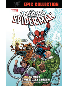 Amazing Spider-Man Epic Collection Powrót Złowieszczej Szóstki