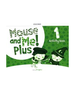 Mouse and Me! Plus Level 1 Activity Book