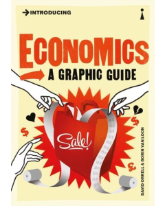 Introducing Economics a graphic guide