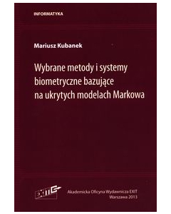 Wybrane metody i systemy biometryczne bazujące na ukrytych modelach Markowa