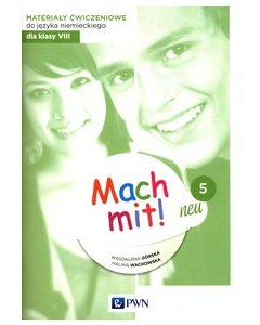 Mach mit! neu 5 Materiały ćwiczeniowe do języka niemieckiego dla klasy 8