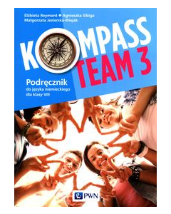 Kompass Team 3 Podręcznik do języka niemieckiego dla klasy 8