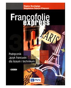 Francofolie express 3 Podręcznik Język francuski