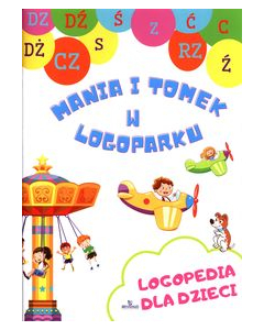 Logopedia dla dzieci Mania i Tomek w logoparku
